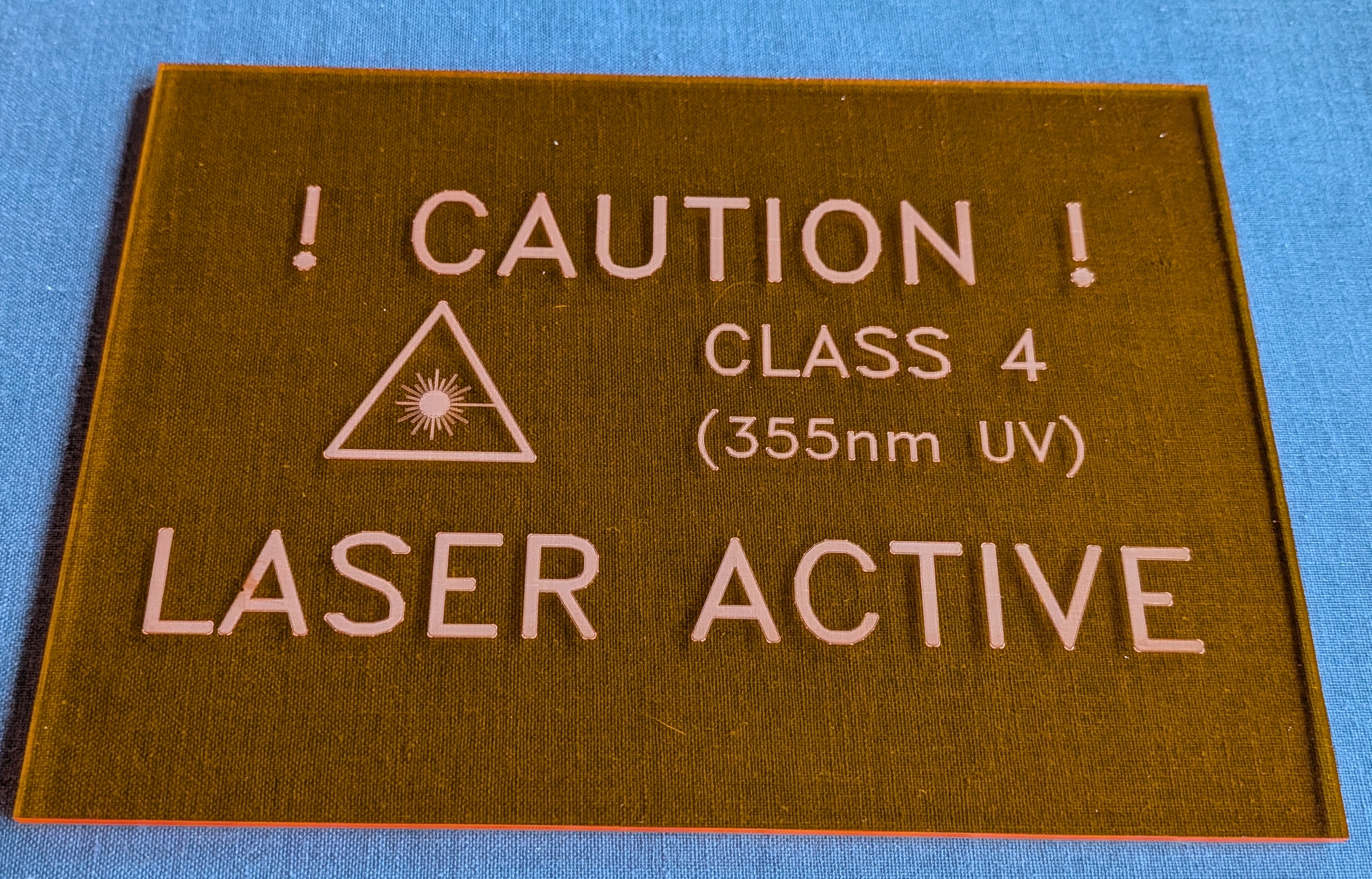 Homemade Caution LASER sign